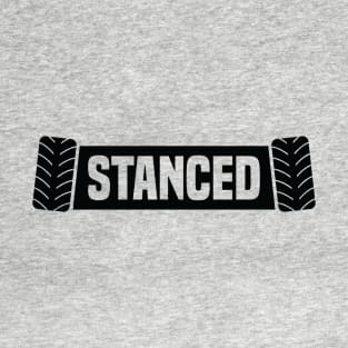 Stanced - JDM Lowered Stance Drift Car T-Shirt